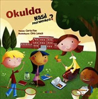 Okulda Nasıl Davranmalıyız? – Carrie Finn – Mandolin Yayınları kitap kapağı