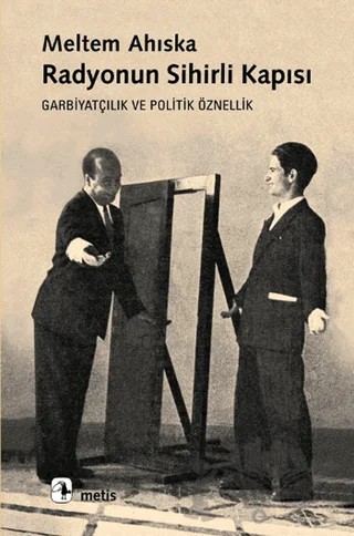 Radyonun Sihirli Kapısı – Meltem Ahıska – Metis Yayınları kitap kapağı