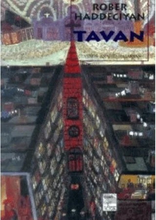 Tavan – Rober Haddeciyan – Telos Yayıncılık kitap kapağı