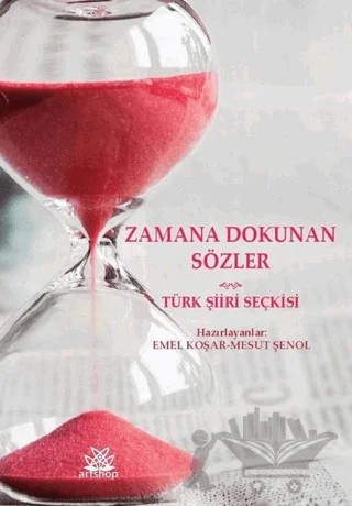 Zamana Dokunan Sözler – Emel Koşar, Mesut Şenol – Artshop Yayıncılık kitap kapağı