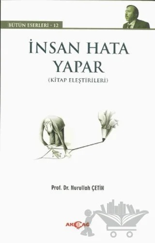 İnsan Hata Yapar – Nurullah Çetin – Akçağ Yayınları kitap kapağı