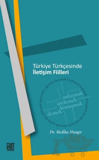 Türkiye Türkçesinde İletişim Filler – Mediha Mangır – Palet Yayınları kitap kapağı