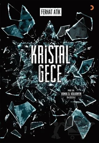 Kristal Gece – Ferhat Atik – Cinius Yayınları kitap kapağı