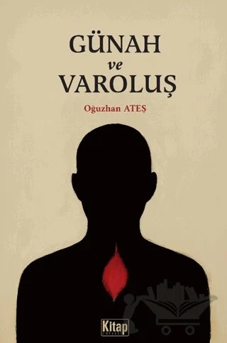 Günah ve Varoluş – Oğuzhan Ateş – Kitap Dünyası Yayınları kitap kapağı