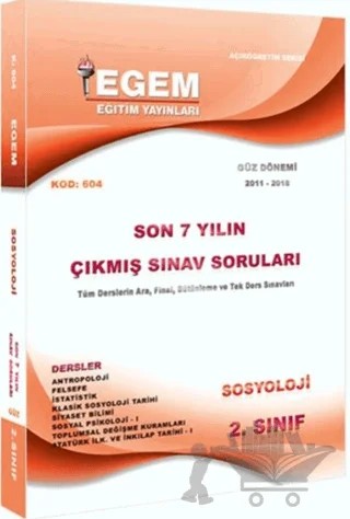 2. Sınıf Sosyoloji Çıkmış Sınav Soruları (2011-2018) – Kolektif – Egem Eğitim Yayınları kitap kapağı