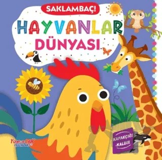 Saklambaç! Hayvanlar Dünyası – Kolektif – Yumurcak Yayınları kitap kapağı