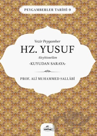 Vezir Peygamber Hz. Yusuf Aleyhisslem – Ali Muhammed Sallabi – Ravza Yayınları kitap kapağı