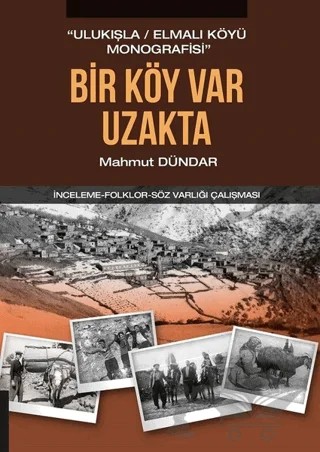 Bir Köy Var Uzakta – Mahmut Dündar – Akademisyen Kitabevi kitap kapağı