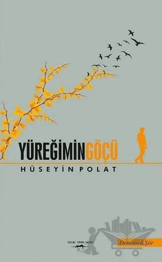 Yüreğimin Göçü – Hüseyin Polat – Sokak Kitapları Yayınları kitap kapağı