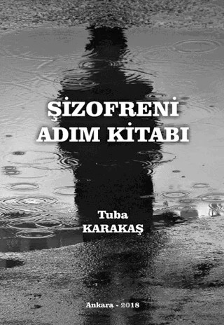 Şizofreni Adım Kitabı – Tuba Karakaş – İkinci Adam Yayınları kitap kapağı