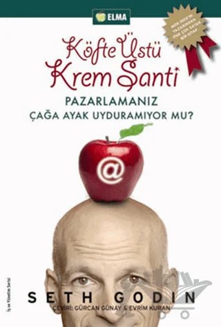 Köfte Üstü Krem Şanti – Seth Godin – ELMA Yayınevi kitap kapağı