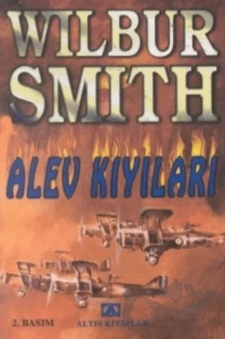 Alev Kıyıları – Wilbur Smith – Altın Kitaplar kitap kapağı