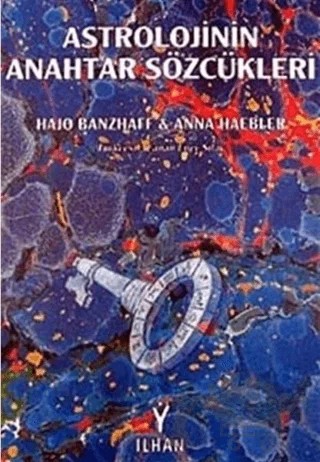 Astrolojinin Anahtar Sözcükleri – Hajo Banzhaf – Barış İlhan Yayınevi kitap kapağı