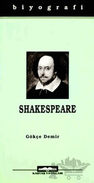 Shakespeare – Gökçe Demir – Kastaş Yayınları kitap kapağı