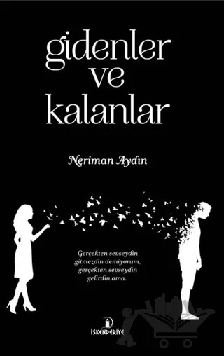 Gidenler ve Kalanlar – Neriman Aydın – İskenderiye Yayınları kitap kapağı