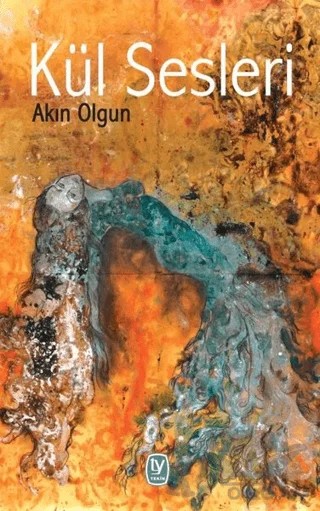 Kül Sesleri – Akın Olgun – Tekin Yayınevi kitap kapağı