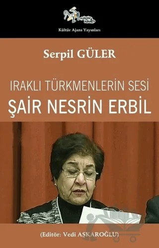 Şair Nesrin Erbil – Serpil Güler – Kültür Ajans Yayınları kitap kapağı