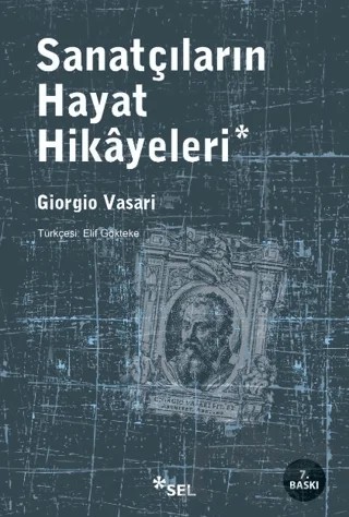 Sanatçıların Hayat Hikayeleri – Giorgio Vasari – Sel Yayıncılık kitap kapağı