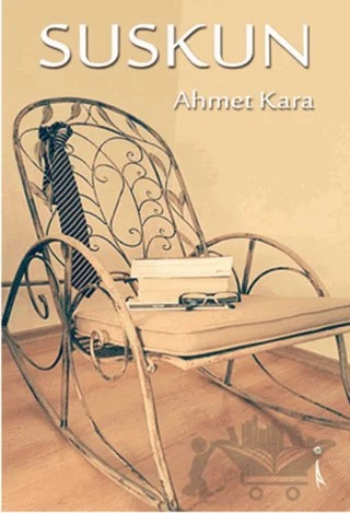 Suskun – Ahmet Kara – İkinci Adam Yayınları kitap kapağı