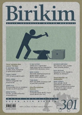 Birikim Aylık Sosyalist Kültür Dergisi Sayı: 301 – Birikim Yayınları kitap kapağı