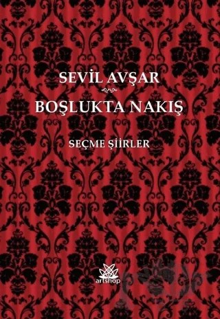 Boşlukta Nakış – Sevil Avşar – Artshop Yayıncılık kitap kapağı
