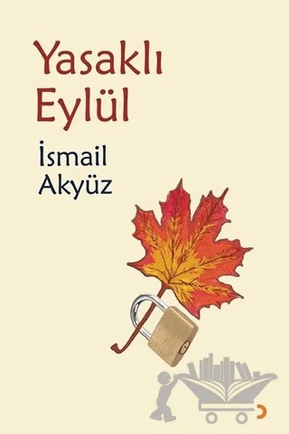 Yasaklı Eylül – İsmail Akyüz – Cinius Yayınları kitap kapağı