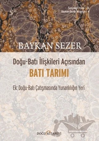 Doğu - Batı İlişkileri Açısından Batı Tarımı – Baykan Sezer – Doğu Kitabevi kitap kapağı