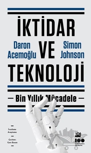 İktidar ve Teknoloji – Daron Acemoğlu, Simon Johnson – Doğan Kitap kitap kapağı