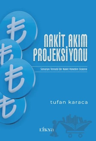 Nakit Akım Projeksiyonu – Tufan Karaca – Likya kitap kapağı