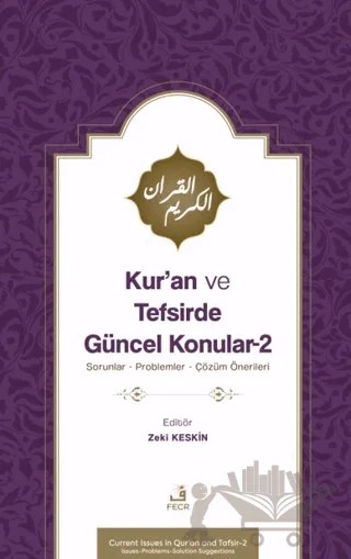 Kur’an ve Tefsirde Güncel Konular – 2 – Zeki Keskin – Fecr Yayınları kitap kapağı