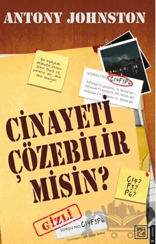 Cinayeti Çözebilir Misin? – Antony Johnston – Athica Yayınları kitap kapağı