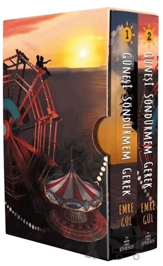 Güneşi Söndürmem Gerek (Set) – Emre Gül – Ephesus Yayınları kitap kapağı