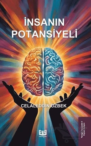 İnsanın Potansiyeli – Celaleddin Özbek – Vaveyla Yayıncılık kitap kapağı