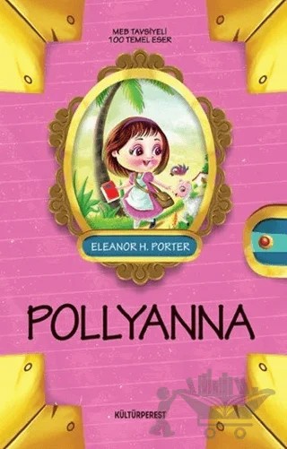 Pollyanna – Eleanor H. Porter – Kültürperest Yayınevi kitap kapağı