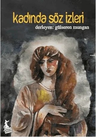 Kadında Söz İzleri – Gülseren Mungan – Kanguru Yayınları kitap kapağı