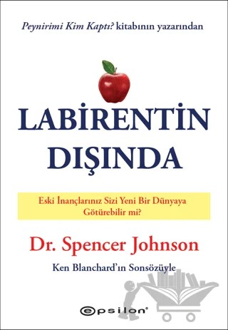 Labirentin Dışında – Spencer Johnson – Epsilon Yayınevi kitap kapağı