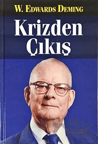 Krizden Çıkış – W. Edwards Deming – KalDer Yayınları kitap kapağı