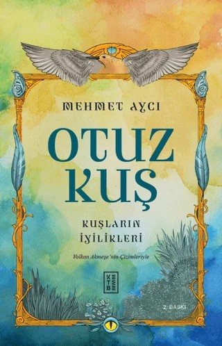 Otuz Kuş – Mehmet Avcı – Ketebe Yayınları kitap kapağı