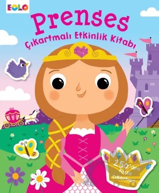 Prenses Çıkartmalı Etkinlik Kitabı – Kolektif – Eolo Yayıncılık kitap kapağı