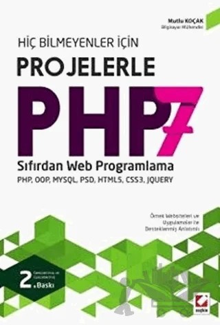 Projelerle PHP 7 – Mutlu Koçak – Seçkin Yayıncılık kitap kapağı