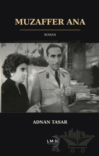Muzaffer Ana – Adnan Taşar – Liman Yayınevi kitap kapağı