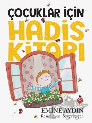Çocuklar İçin Hadis Kitabı – Emine Aydın – Uğurböceği Yayınları kitap kapağı
