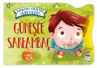 Güneşle Saklambaç - Kıpırtılı Pırıltılı Gökyüzü – Nermin Sağır, Zeynep Tarık – Sincap Kitap kitap kapağı