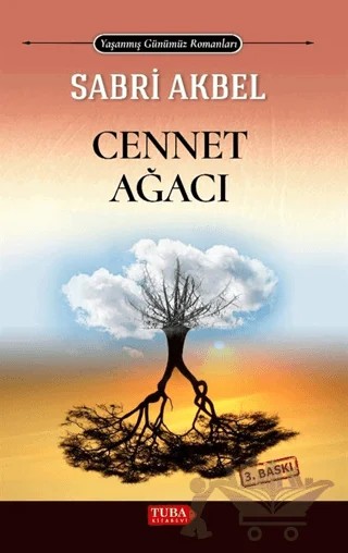 Cennet Ağacı – Sabri Akbel – Tuba Kitabevi kitap kapağı