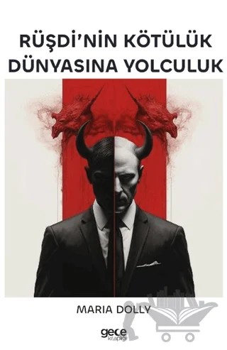 Rüşdi’nin Kötülük Dünyasına Yolculuk – Maria Dolly – Gece Kitaplığı kitap kapağı