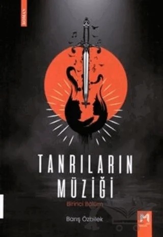 Tanrıların Müziği - Birinci Bölüm – Barış Özbilek – Memento Mori kitap kapağı