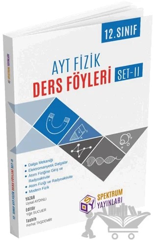 AYT 12. Sınıf Fizik Ders Föyleri - Set II – Uysal Aydınlı – Spektrum Yayınları kitap kapağı