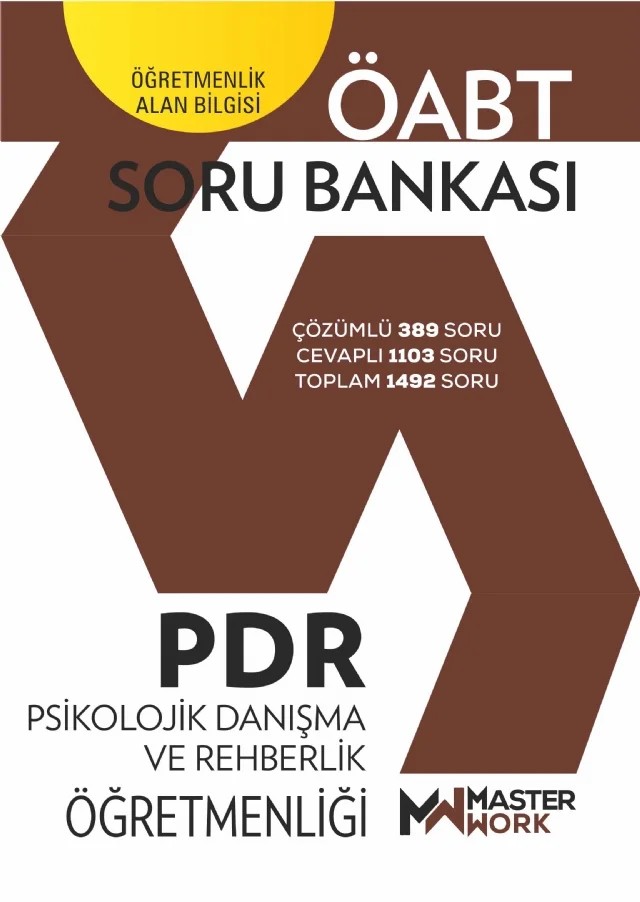 ÖABT - PDR - PSİKOLOJİK DANIŞMA VE REHBERLİK ÖĞRETMENLİĞİ - Soru Bankası – Komisyon – MasterWork kitap kapağı