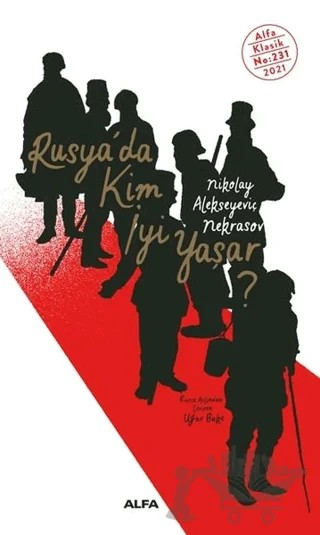 Rusya’da Kim İyi Yaşar? – N. A. Nekrasov – Alfa Yayınları kitap kapağı