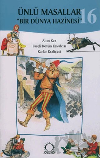 Ünlü Masallar - 16 Bir Dünya Hazinesi – Kolektif – Angora Kitapları kitap kapağı